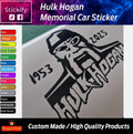 Hulk Hogan Memorial Car Sticker 1953‑2025 – WWE Legend Decal for Cars