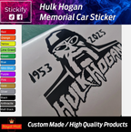 Hulk Hogan Memorial Car Sticker 1953‑2025 – WWE Legend Decal for Cars
